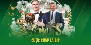 Cược chấp là gì